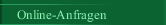 Online-Anfragen